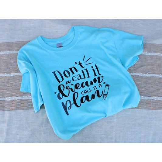 Don't call it a dream... T-shirt - SwizzlDD